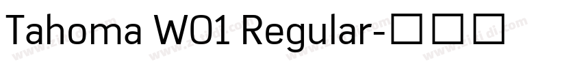Tahoma W01 Regular字体转换